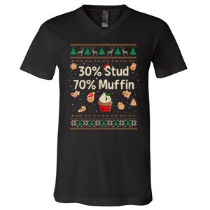 30 Stud 70 Muffin Ugly Christmas Funny Xmas Pajamas V-Neck T-Shirt