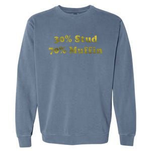 30 Stud 70 Muffin Garment-Dyed Sweatshirt