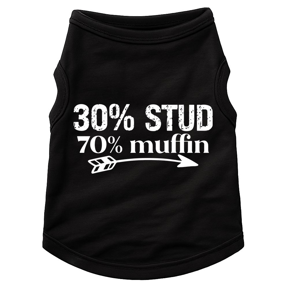 30% Stud 70% Muffin Doggie Tank