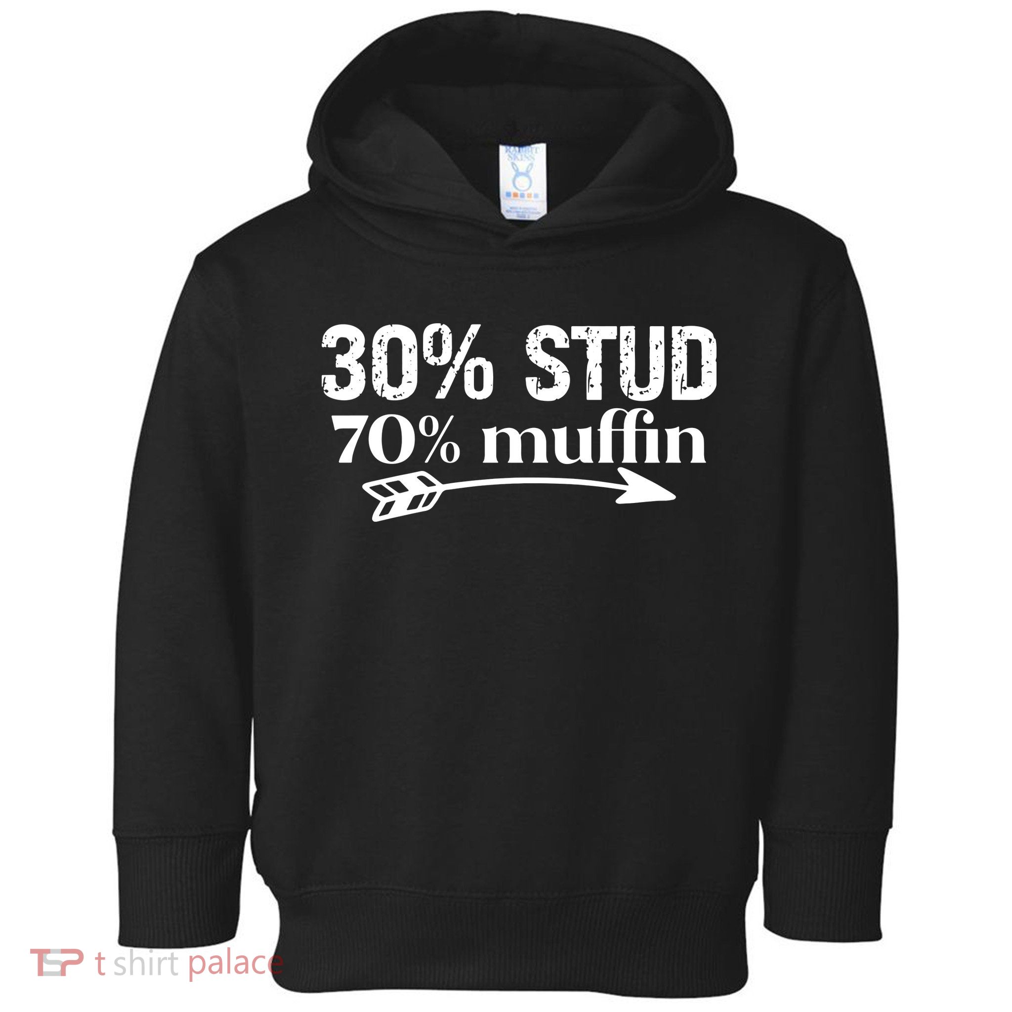 30% Stud 70% Muffin Toddler Hoodie
