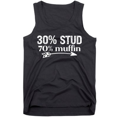 30% Stud 70% Muffin Tank Top