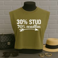 30% Stud 70% Muffin Garment-Dyed Women's Muscle Tee