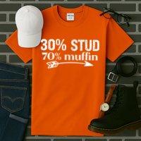 30% Stud 70% Muffin Tall T-Shirt