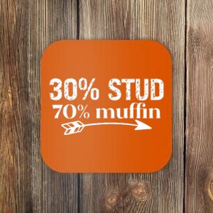 30% Stud 70% Muffin Coaster