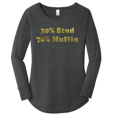 30% Stud 70% Muffin Women's Perfect Tri Tunic Long Sleeve Shirt