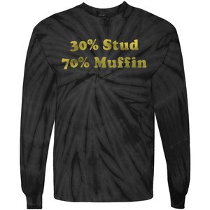 30% Stud 70% Muffin Tie-Dye Long Sleeve Shirt