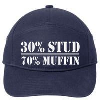 30 Stud 70 Muffin Funny Valentines Day Stud Muffin 7-Panel Snapback Hat