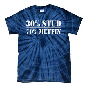 30 Stud 70 Muffin Funny Valentines Day Stud Muffin Tie-Dye T-Shirt