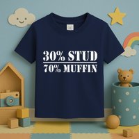 30 Stud 70 Muffin Funny Valentines Day Stud Muffin Toddler T-Shirt
