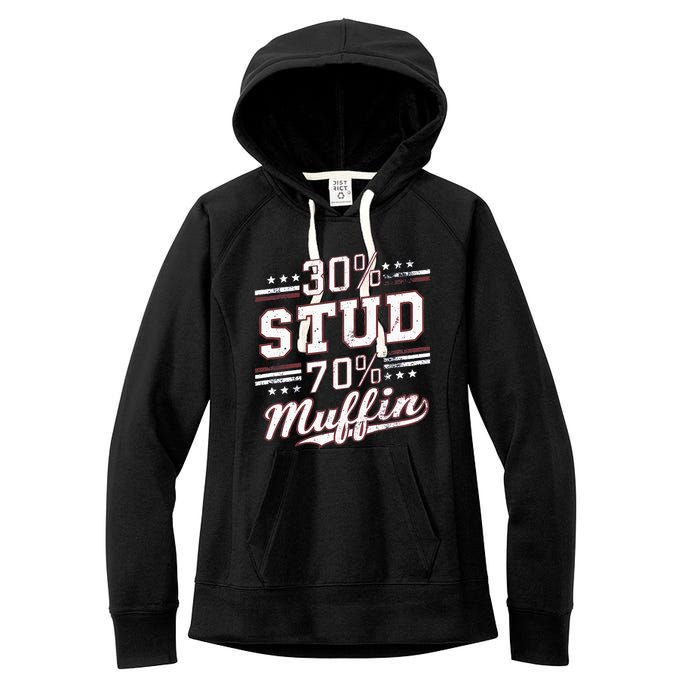 30 Stud 70 Muffin Vintage Retro Funny Joke Sarcasm Women's Fleece Hoodie