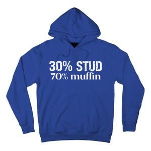 30 Stud 70 Muffin Funny Valentine Sayings FatherS Day Gift Tall Hoodie