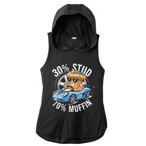 30 Stud 70 Muffin 30 Percent Stud 70 Percent Muffin Ladies PosiCharge Tri-Blend Wicking Draft Hoodie Tank