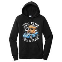 30 Stud 70 Muffin 30 Percent Stud 70 Percent Muffin Women's Pullover Hoodie