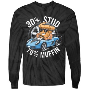 30 Stud 70 Muffin 30 Percent Stud 70 Percent Muffin Tie-Dye Long Sleeve Shirt