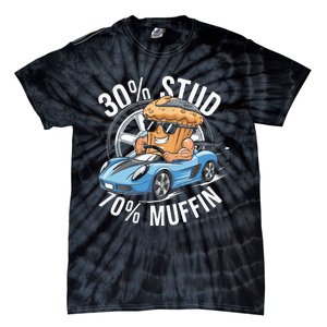 30 Stud 70 Muffin 30 Percent Stud 70 Percent Muffin Tie-Dye T-Shirt