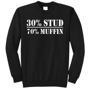 30 Stud 70 Muffin Funny Valentines Day Stud Muffin Sweatshirt