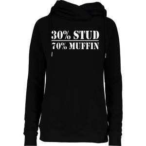 30 Stud 70 Muffin Funny Valentines Day Stud Muffin Womens Funnel Neck Pullover Hood