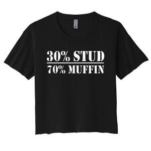 30 Stud 70 Muffin Funny Valentines Day Stud Muffin Women's Crop Top Tee