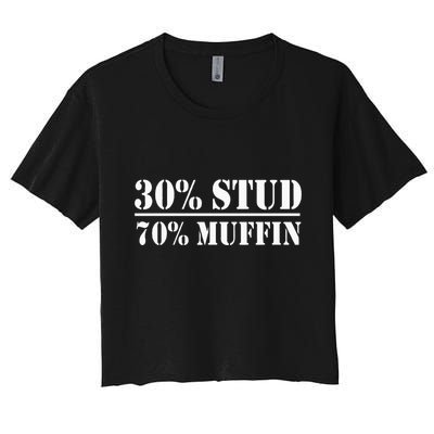 30 Stud 70 Muffin Funny Valentines Day Stud Muffin Crop Top