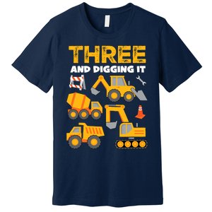 3 Three And Digging It 3rd Birthday Boy Construction Truck Premium T-Shirt