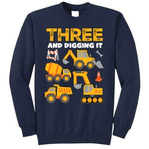 3 Three And Digging It 3rd Birthday Boy Construction Truck Tall Sweatshirt