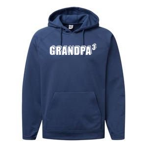 3rd Third Time Grandpa Of 3 Cute Gift Performance Fleece Hoodie