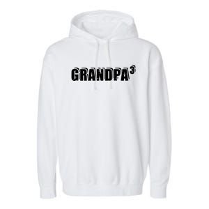 3rd Third Time Grandpa Of 3 Cute Gift Garment-Dyed Fleece Hoodie