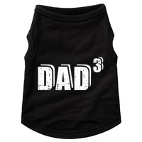 3rd Third Time Dad Father Of 3 Announcet Gift Doggie Tank