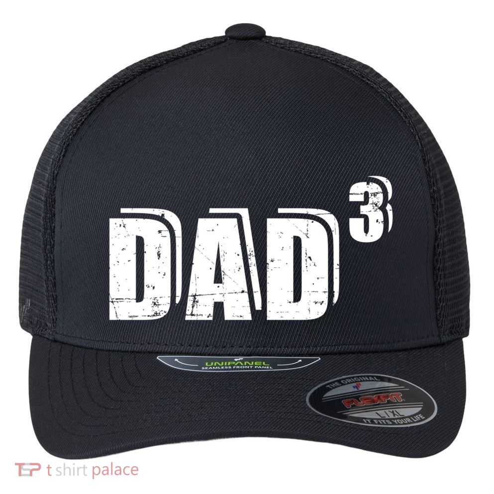 3rd Third Time Dad Father Of 3 Announcet Gift Flexfit Unipanel Trucker Cap