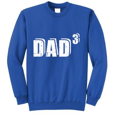 3rd Third Time Dad Father Of 3 Announcet Gift Sweatshirt