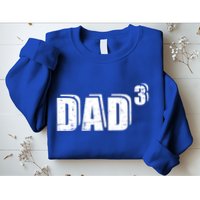 3rd Third Time Dad Father Of 3 Announcet Gift Sweatshirt