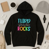 3rd Teacher Team Third Grade Rocks First Day Of Back To School Hoodie