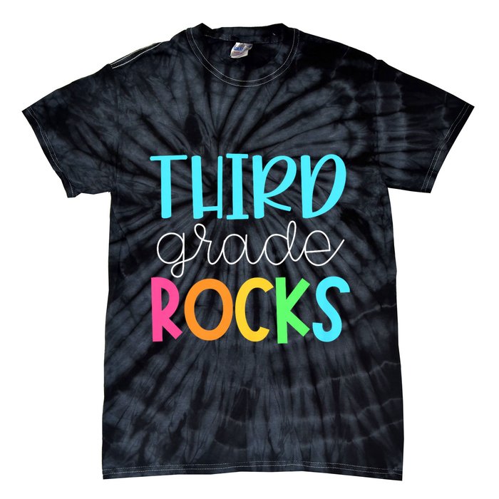 3rd Teacher Team Third Grade Rocks First Day Of Back To School Tie-Dye T-Shirt