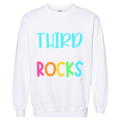 3rd Teacher Team Third Grade Rocks First Day Of Back To School Garment-Dyed Sweatshirt