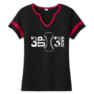 3 Up 3 Down Three Up Three Down Baseball Ladies Halftime Notch Neck Tee