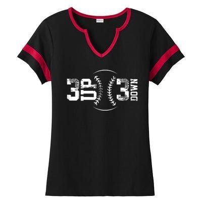 3 Up 3 Down Three Up Three Down Baseball Ladies Halftime Notch Neck Tee