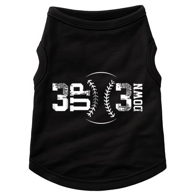 3 Up 3 Down Three Up Three Down Baseball Doggie Tank
