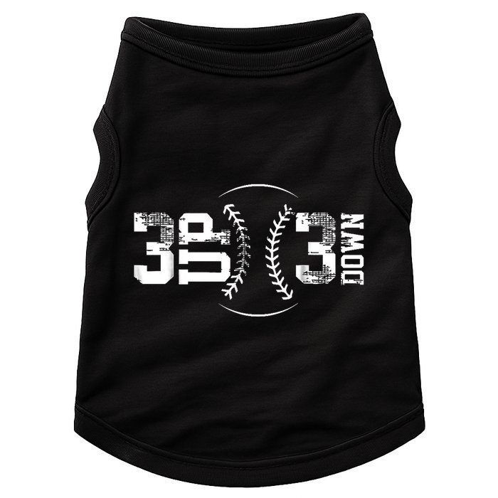 3 Up 3 Down Three Up Three Down Baseball Doggie Tank