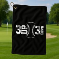 3 Up 3 Down Three Up Three Down Baseball Golf Towel