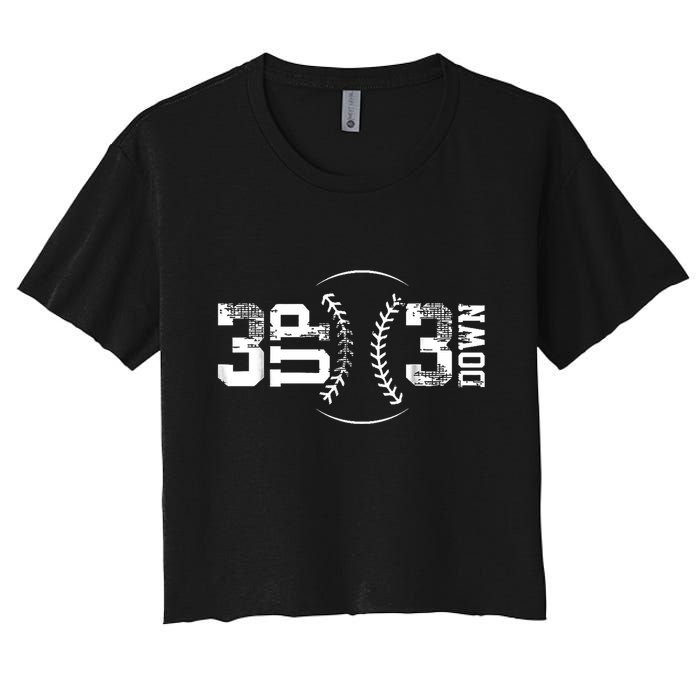 3 Up 3 Down Three Up Three Down Baseball Women's Crop Top Tee
