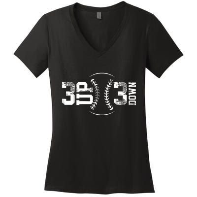 3 Up 3 Down Three Up Three Down Baseball Women's V-Neck T-Shirt
