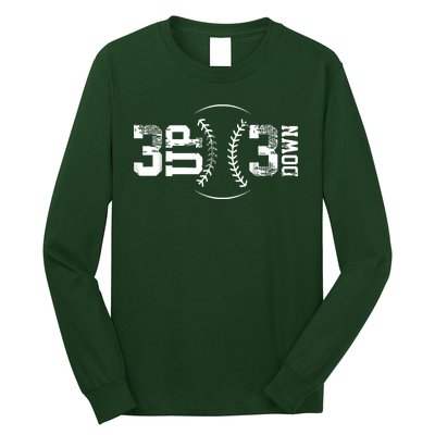 3 Up 3 Down Three Up Three Down Baseball Long Sleeve Shirt