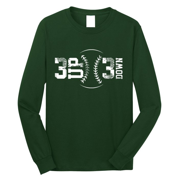 3 Up 3 Down Three Up Three Down Baseball Long Sleeve Shirt