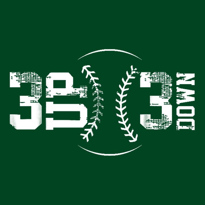 3 Up 3 Down Three Up Three Down Baseball T-Shirt