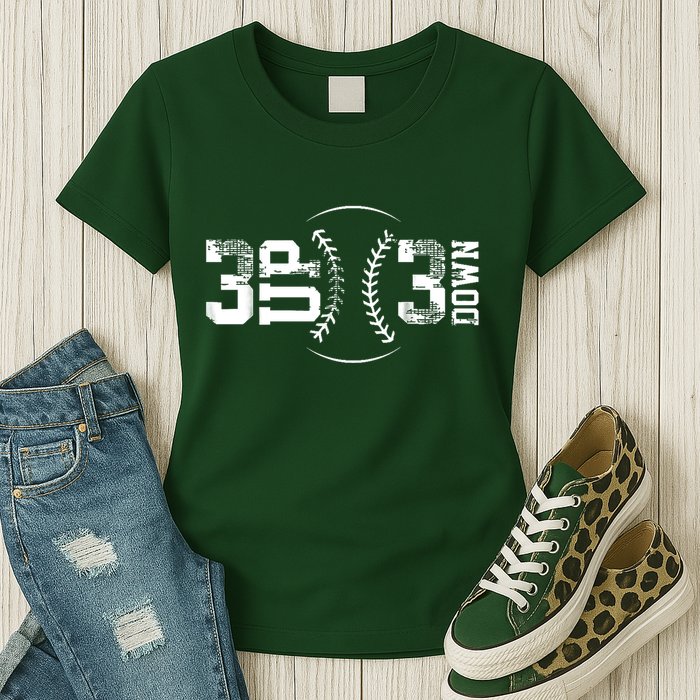 3 Up 3 Down Three Up Three Down Baseball Womens T-Shirt