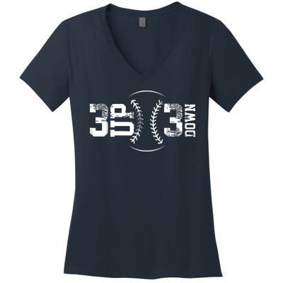 3 Up 3 Down Three Up Three Down Baseball Women's V-Neck T-Shirt