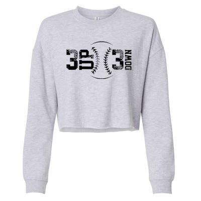 3 Up 3 Down Three Up Three Down Baseball Cropped Pullover Crew