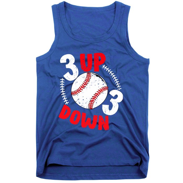 3 Up 3 Down Three Up Three Down Baseball Softball Players Gift Tank Top