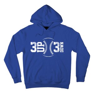 3 Up 3 Down Baseball Theme Gift Hoodie