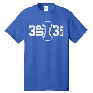 3 Up 3 Down Baseball Theme Gift Tall T-Shirt